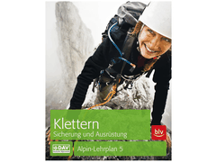 BLV Verlag Klettern Sicherung und Ausrüstung Alpin-Lehrplan 5