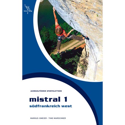 Mistral 1 - Sportklettern in Südfrankreich West im tmms Verlag