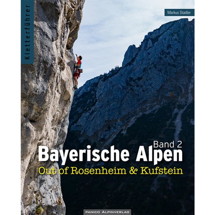 Der Panico Alpinverlag Bayerische Alpen Band 2 Kletterführer zahlreiche Klettergebiete rund um Rosenhei und Kufstein