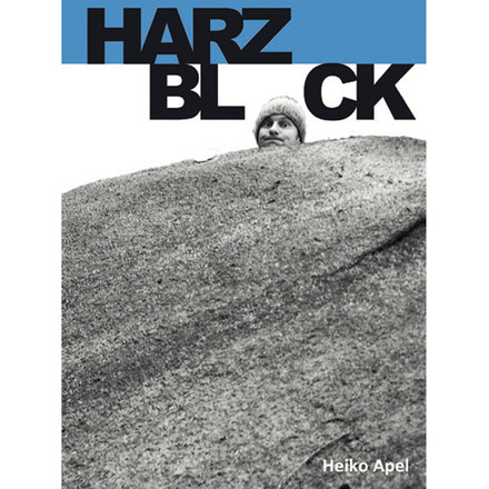 Die neue Auflage des HarzBlock Boulderführers enthält 2500 Boulderprobleme im gesamten Harz, übersichtlich mit Fototopos und Gebietskarten dargestellt