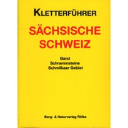Kletterführer Sächsische Schweiz – Schrammsteine, Schmilkaer Gebiet